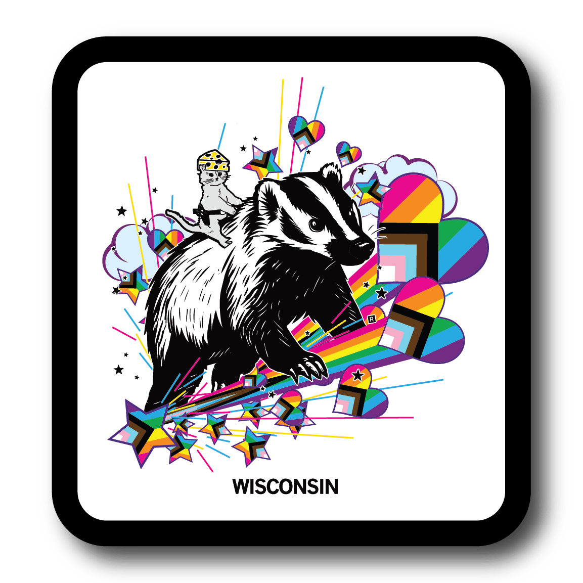 White square sticker with a black border and image of white cat wearing a cheese hat riding a black and white badger. Progress pride flags as heart and stars are emerging in different sizes all over them. Black text at the bottom says, "WISCONSIN"