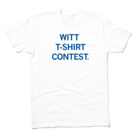 Witt T-Shirt Contest