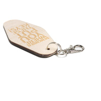 Remember Where You Put These Keys Wood Keychain