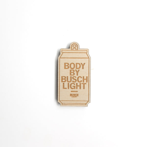 Body By Busch Light Wood Magnet