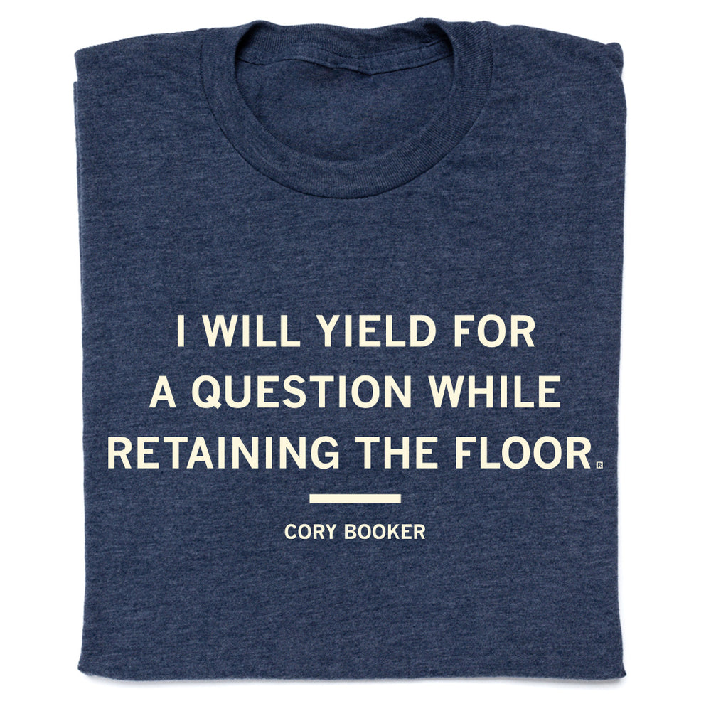 Yield For a Question Cory Booker Quote