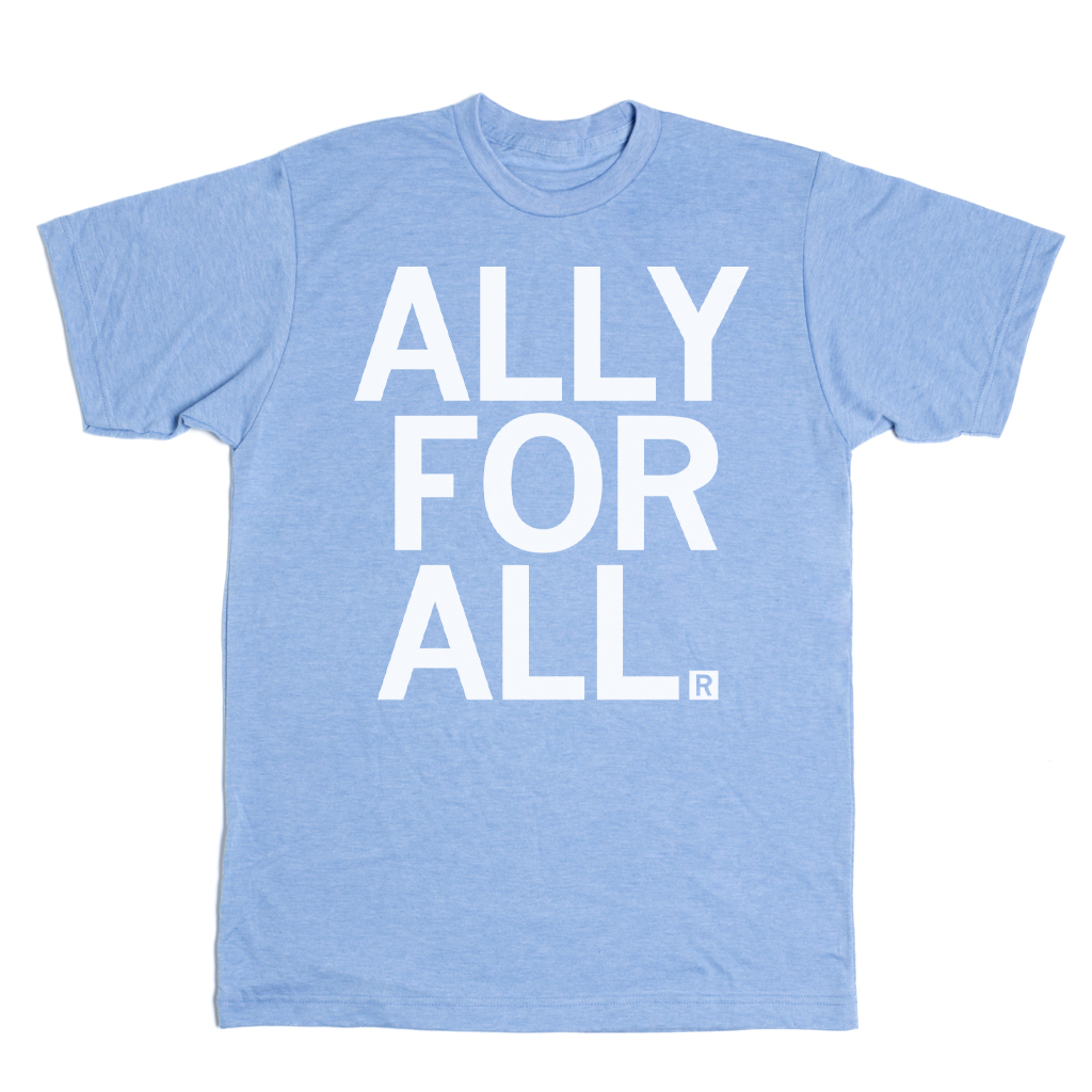 Light blue union-made RAYGUN t-shirt with the white text ALLY FOR ALL printed on the chest.