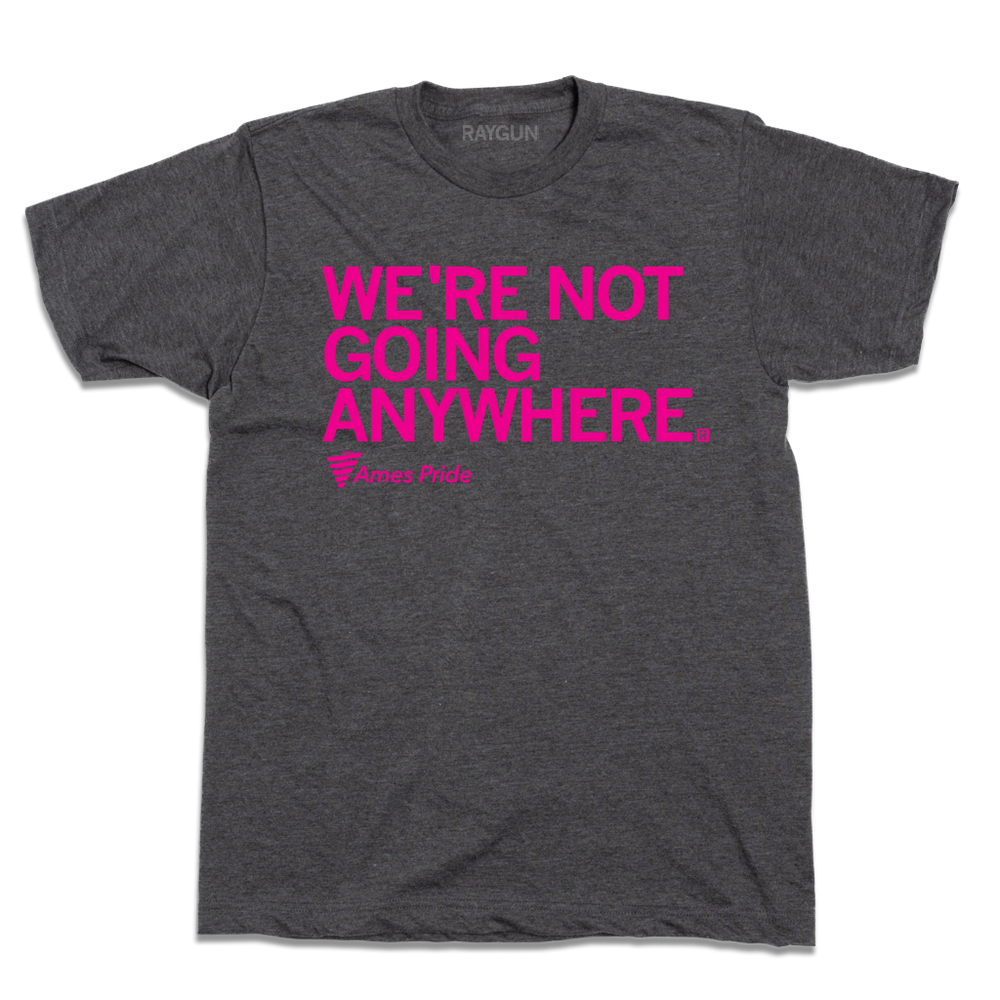 Ames Pride: We're Not Going Anywhere