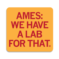 Ames: We Have A Lab For That Sticker