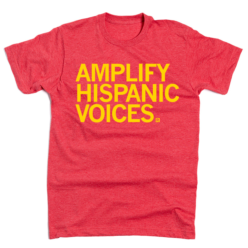 Red union-labor T-shirt featuring the text AMPLIFY HISPANIC VOICES printed in yellow.