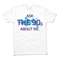 Ask The 90's About Me
