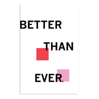 Better Than Ever Poster