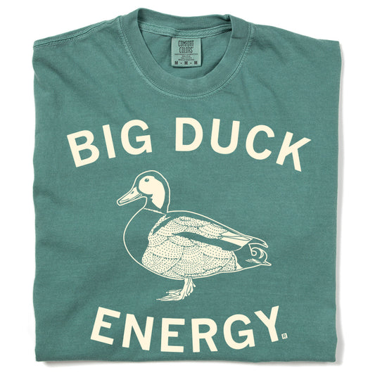 Heavyweight teal crewneck T-shirt featuring a line-drawing of a duck and the text BIG DUCK ENERGY in white.