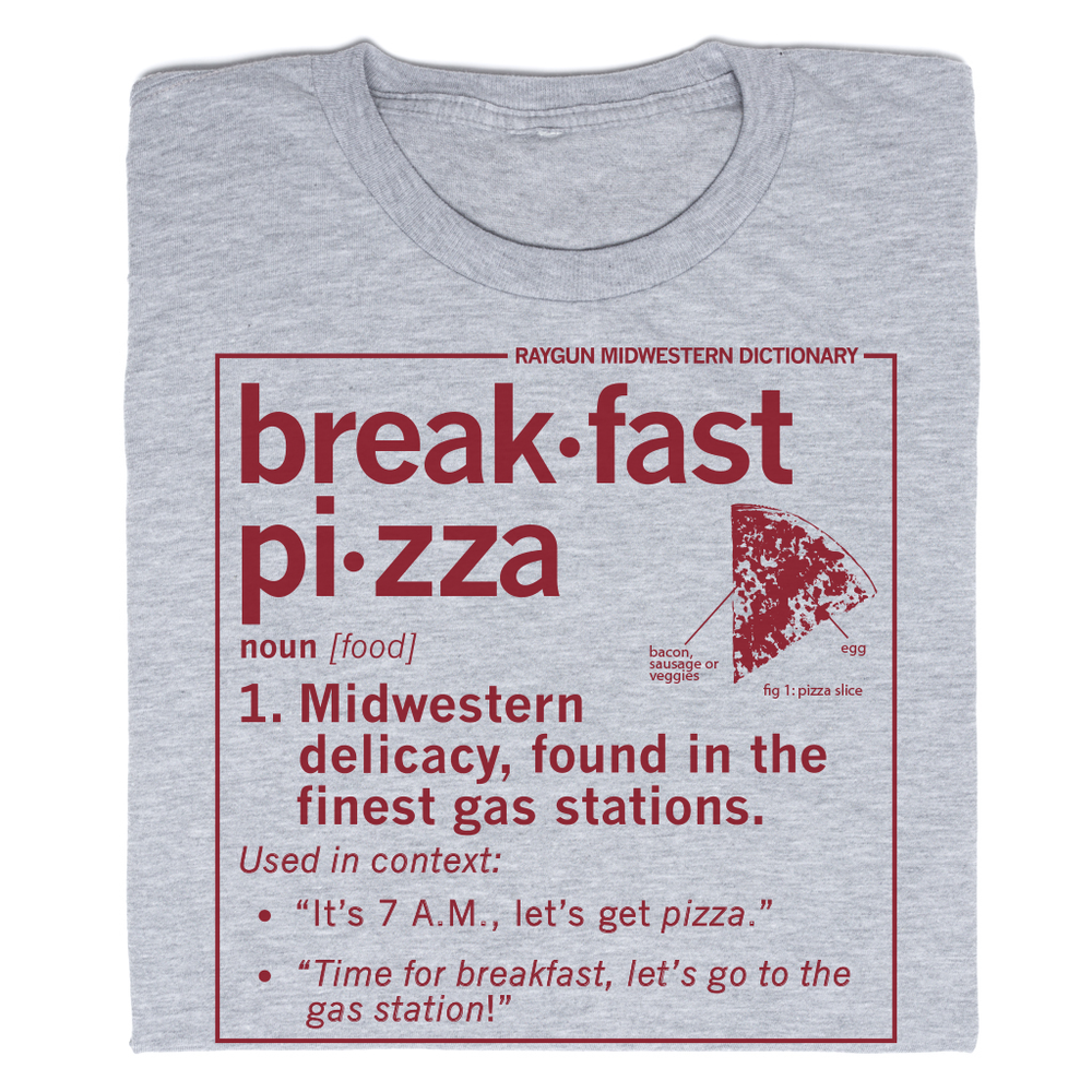 Breakfast pizza definition t-shirt
