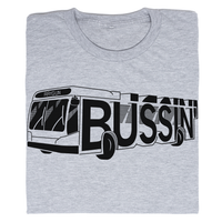 Bussin' t-shirt