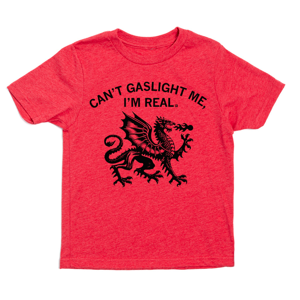 Red union made T-shirt featuring a black graphic of a dragon and the text, CANT GASLIGHT ME, IM REAL.