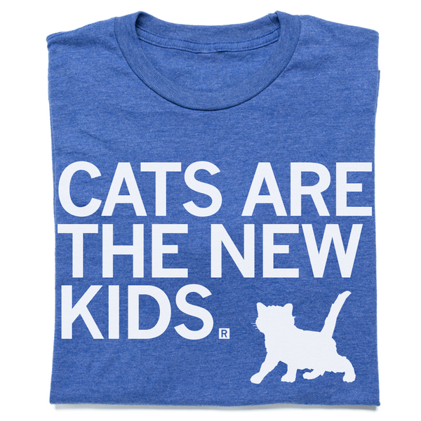 Cats are the new kids t-shirt