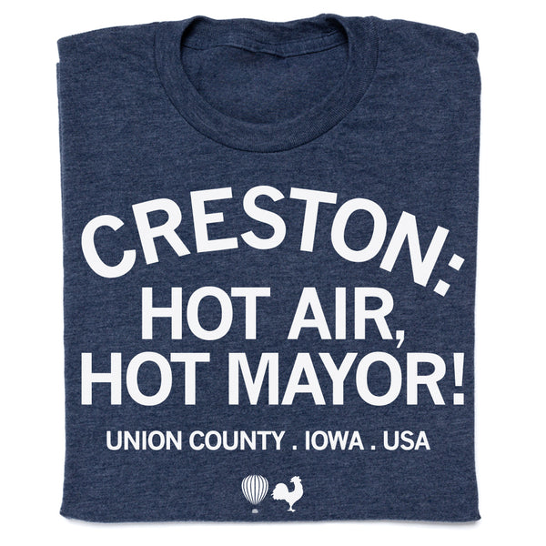 Creston: Hot Air, Hot Mayor