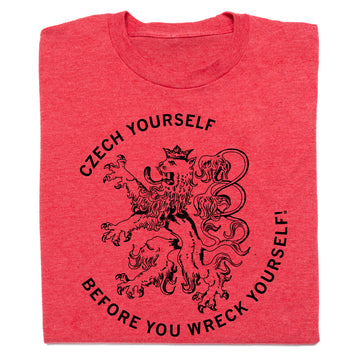 Red RAYGUN t-shirt featuring a crowned lion and the text Czech yourself before you wreck yourself!, a nod to the Cedar Rapids Czech Village.