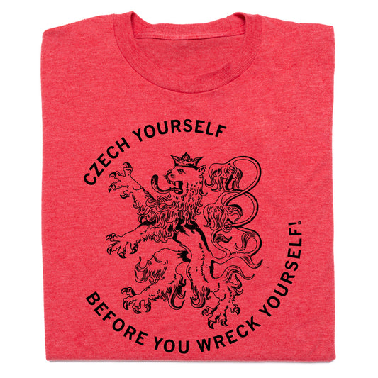 Red RAYGUN t-shirt featuring a crowned lion and the text Czech yourself before you wreck yourself!, a nod to the Cedar Rapids Czech Village.