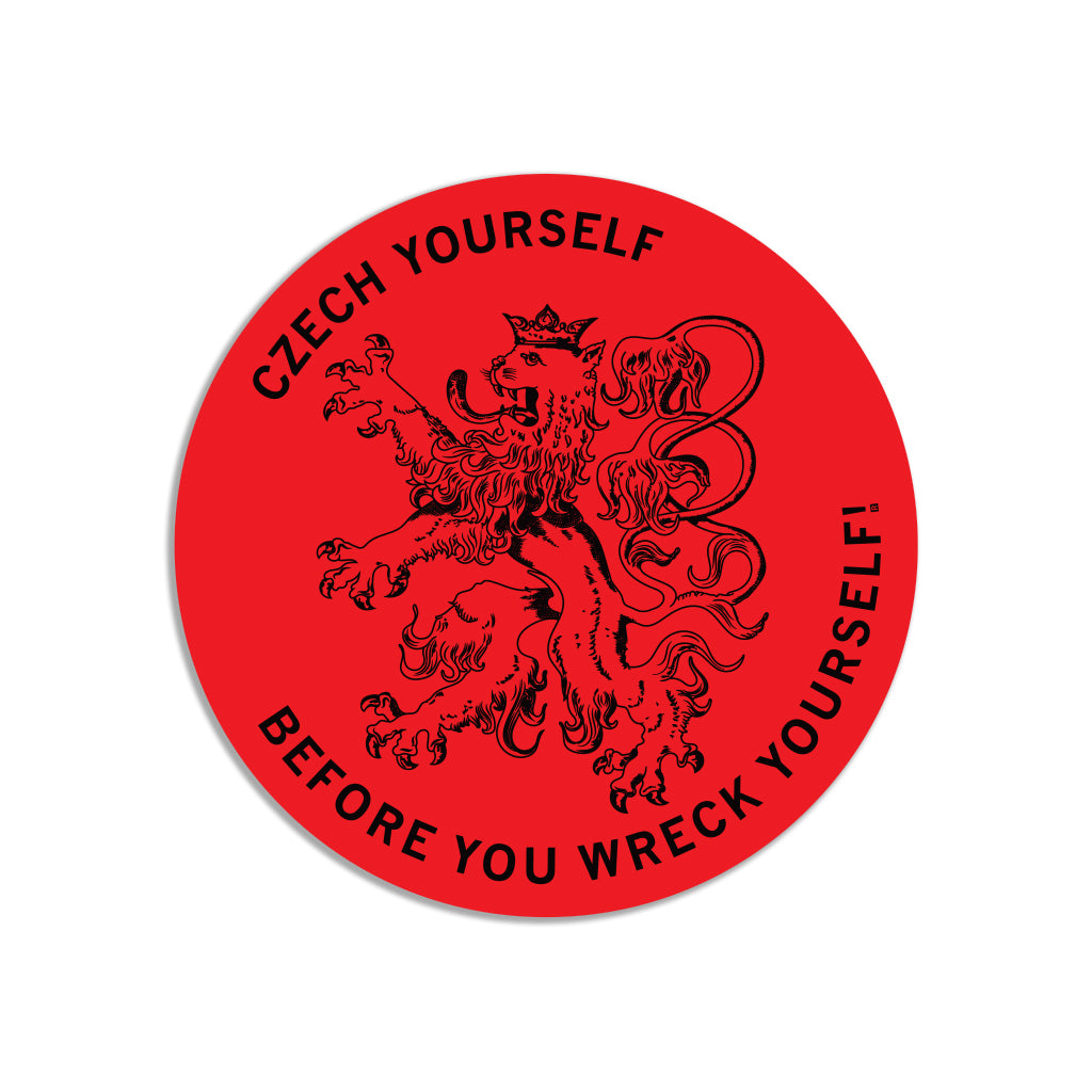 Circular RAYGUN vinyl sticker featuring a black illustration of the two-tailed Czech lion, with the text CZECH YOURSELF BEFORE YOU WRECK YOURSELF! encircling the design.