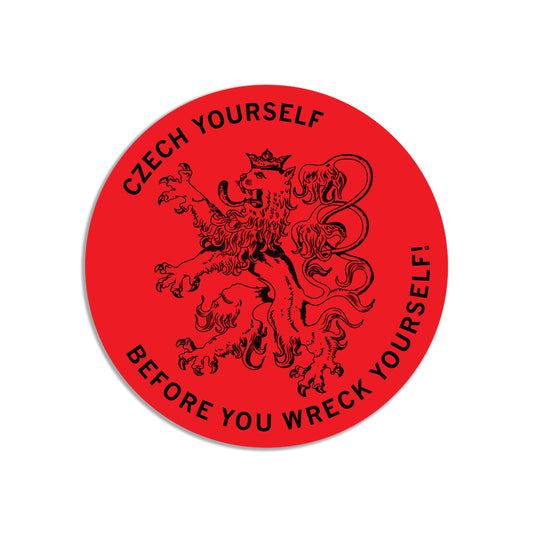 Circular RAYGUN vinyl sticker featuring a black illustration of the two-tailed Czech lion, with the text CZECH YOURSELF BEFORE YOU WRECK YOURSELF! encircling the design.