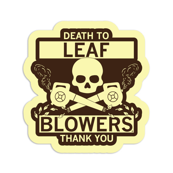 Death to Leaf Blowers Die-Cut Sticker