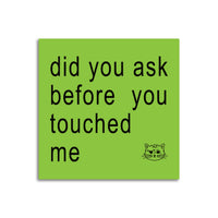 Did You Ask Sticker