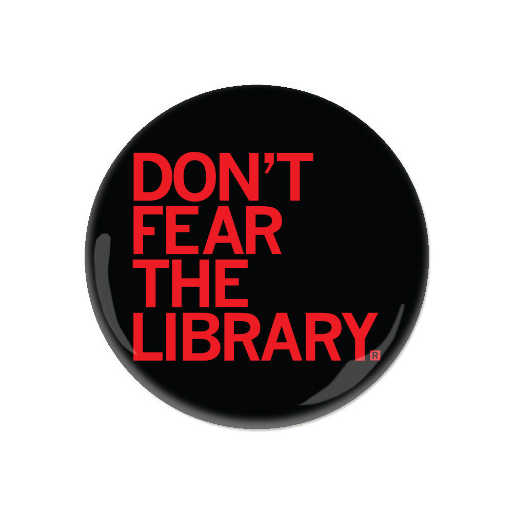 Don't Fear The Library Button