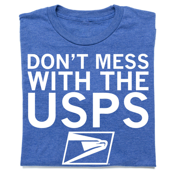 Don't Mess With The USPS