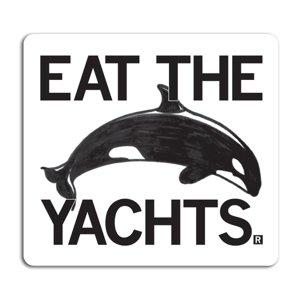 Eat The Yachts Sticker