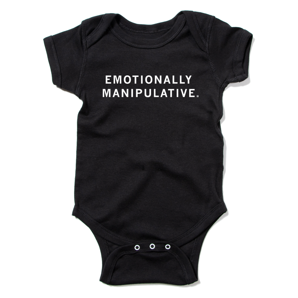 Emotionally Manipulative Onesie