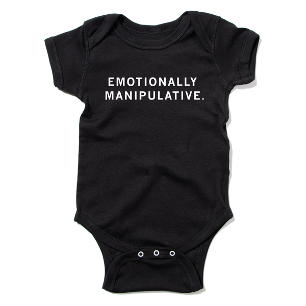 Emotionally Manipulative Onesie