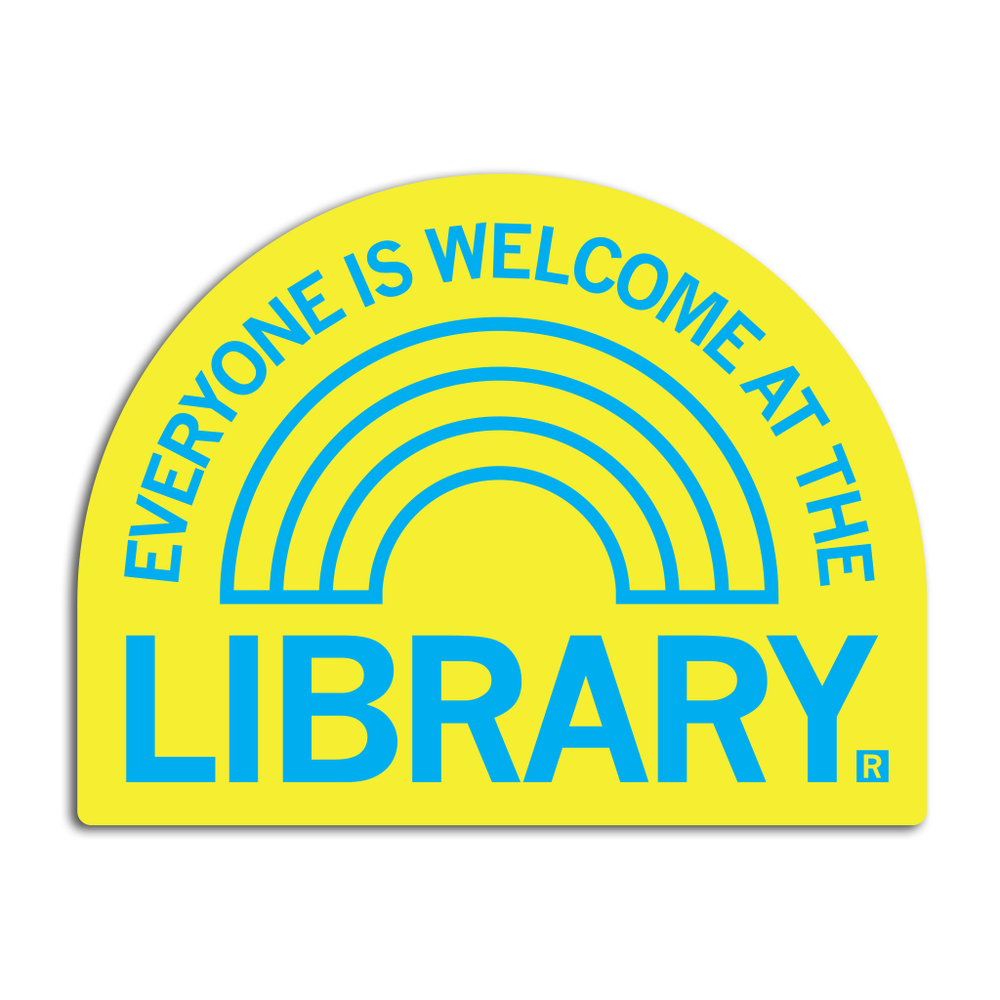 Everyone Is Welcome At The Library Die-Cut Sticker