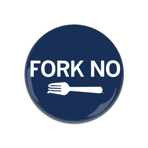 Fork No Button