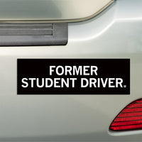 Former Student Driver Bumper Sticker