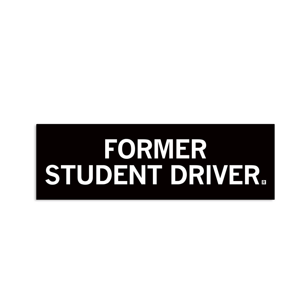 Black vinyl bumper sticker with the white text, FORMER STUDENT DRIVER.