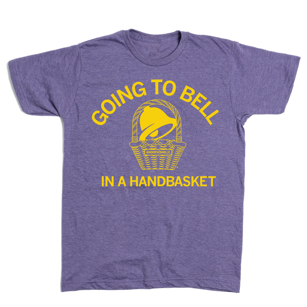 Going To Bell In A Handbasket TShirt RAYGUN