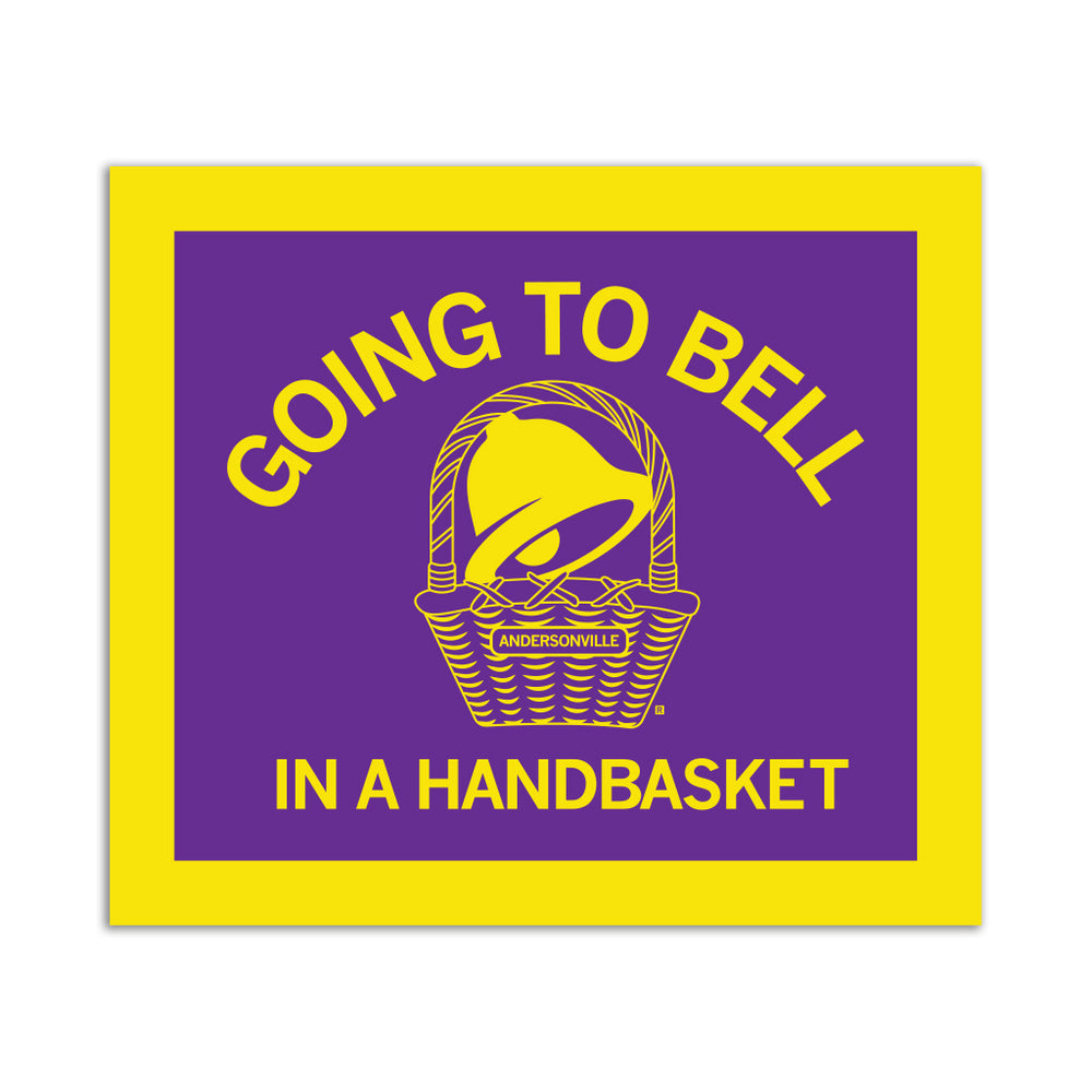 Going To Bell In A Handbasket Sticker