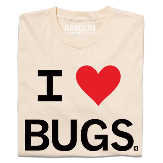 Union-made cream t-shirt with the text I [heart symbol] BUGS printed in black and red.