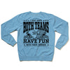 RAYGUN light blue crew sweatshirt featuring two football helmets, smiley faces, and the text I just hope both teams have fun with their friends.