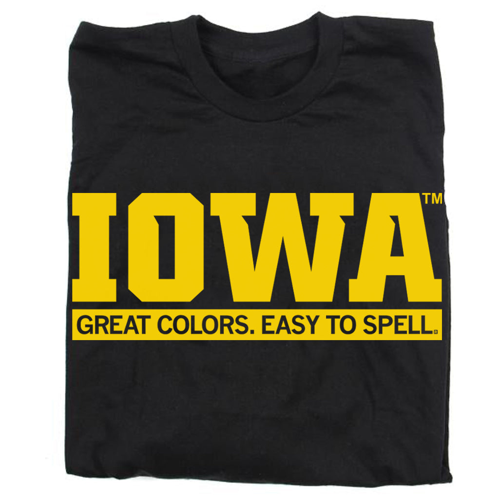 Officially licensed black Iowa t-shirt featuring the yellow text IOWA above the slogan GREAT COLORS. EASY TO SPELL. inside a yellow horizontal bar.