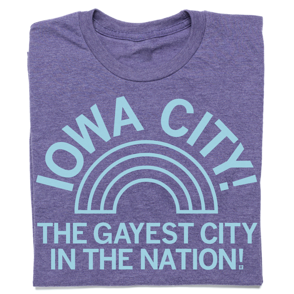 Iowa City! The Gayest City In The Nation!