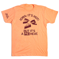 It's a Pie Heat t-shirt