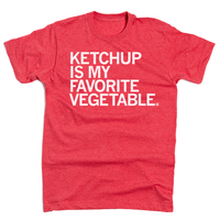 Ketchup Is My Favorite Vegetable T-Shirt