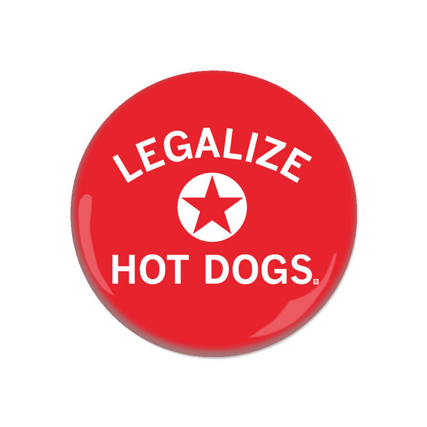 Legalize Hot Dogs Button