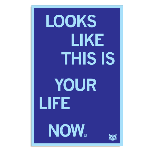 This Is Your Life Now Poster