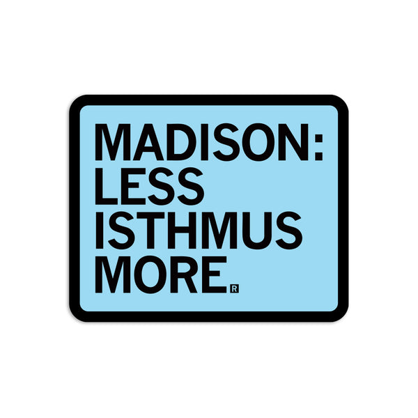 Blue sticker with a black border and black text that reads 