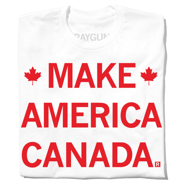 Make America Canada