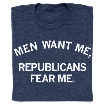 Heather denim T-shirt in navy blue featuring the white text, MEN WANT ME, REPUBLICANS FEAR ME.