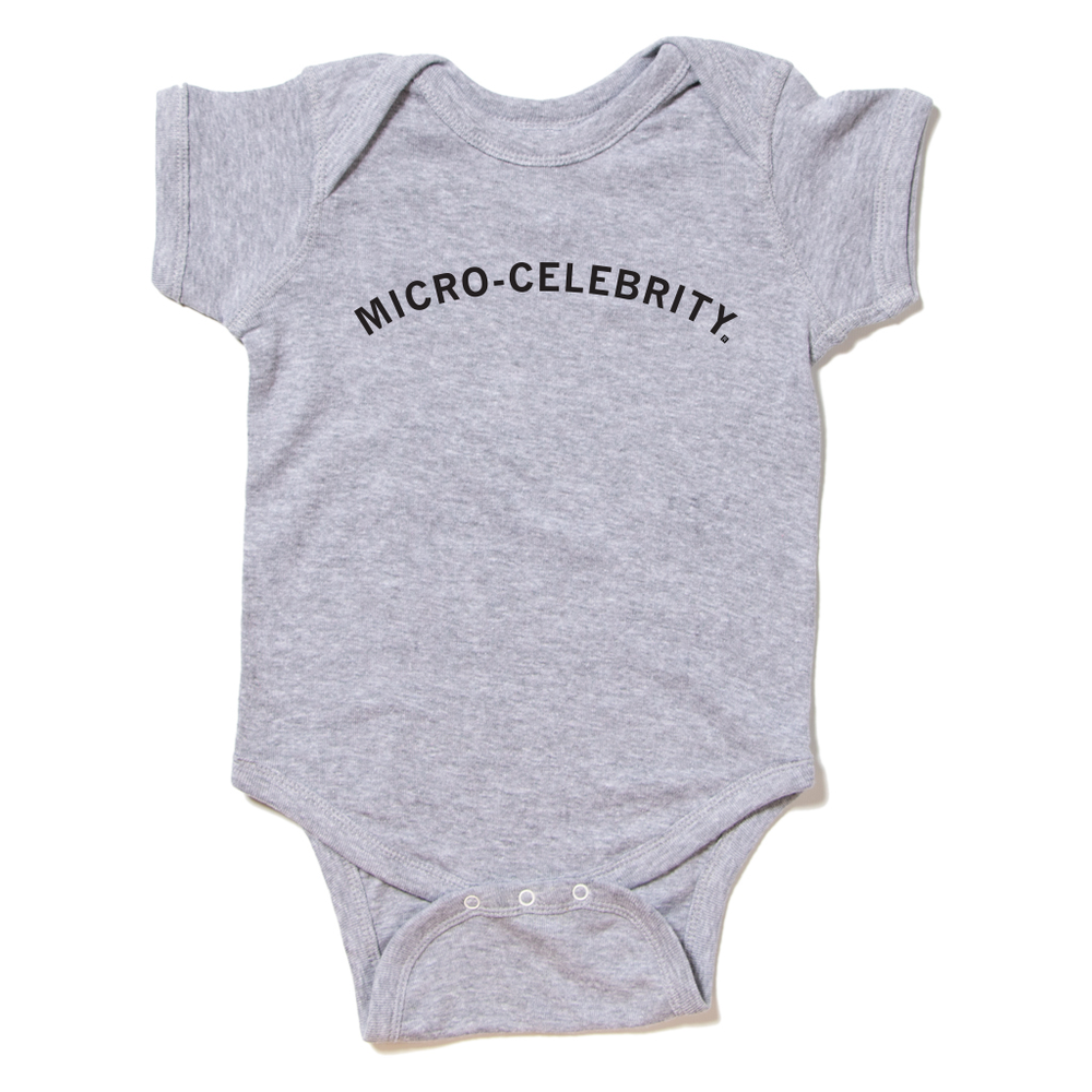 Micro Celebrity Onesie