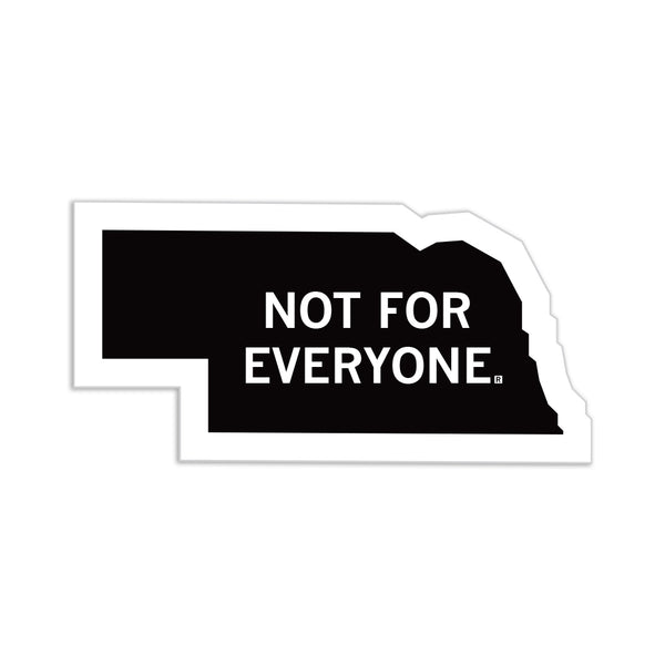 Nebraska: Not For Everyone Die-Cut Sticker