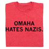 Heather red RAYGUN t-shirt with the black text OMAHA HATES NAZIS printed on the front.
