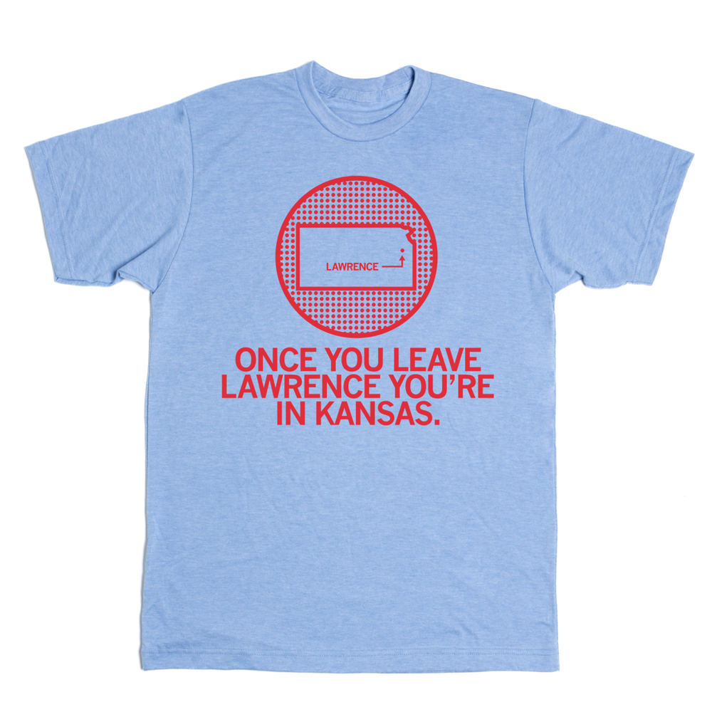Once You Leave Lawrence (R)