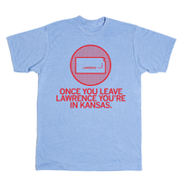 Once You Leave Lawrence (R)